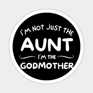 Godmother Aunt Power Magnet